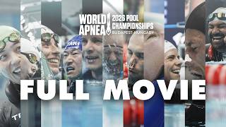 The Full Movie: World Apnea 2026 Pool Freediving Championships Budapest