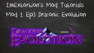 Draconic Evolution Minecraft Mod Tutorial :: EP3 :: Making the Energy Core