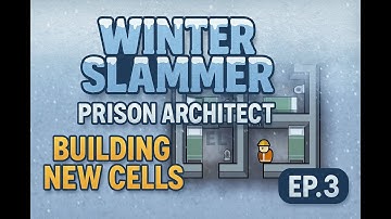 Winter Slammer Ep.3 | Prison Architect Throwback – Expanding with New Cells