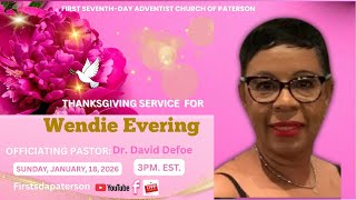 Thanksgiving Service for Wendie Evering| Sunday, January 18th