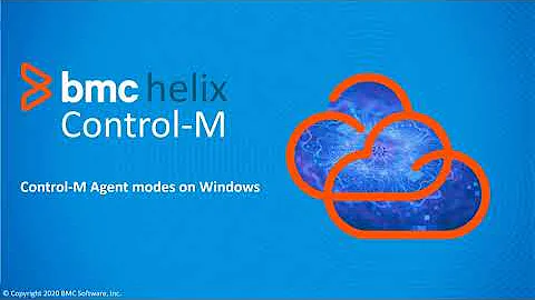 BMC Helix Control-M: Understanding Agent modes on Windows