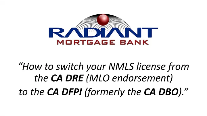 RMB "How to switch  NMLS license from DRE MLO to DBO DFPI" tutorial