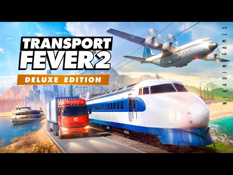 Видео: 🚂 TRANSPORT FEVER 2 Deluxe Edition [дополнение 2023]