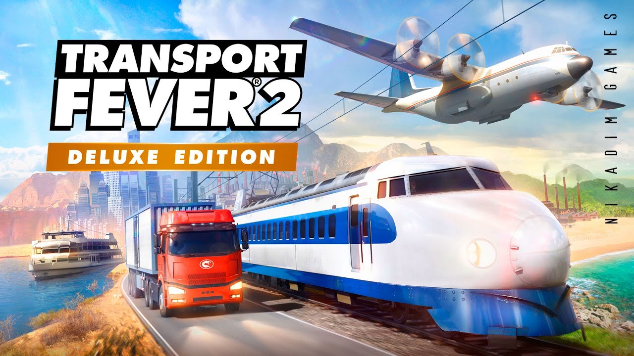 🚂 TRANSPORT FEVER 2 Deluxe Edition [дополнение 2023]