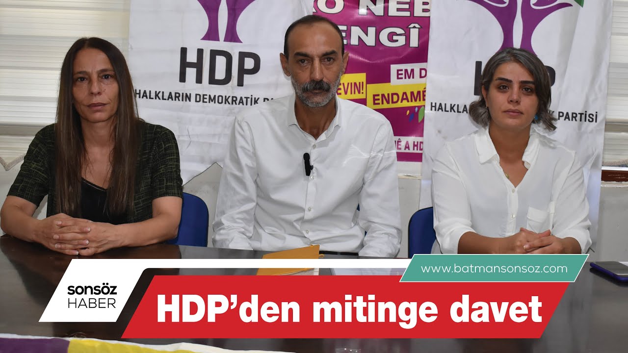HDP&rsquo;den mitinge davet