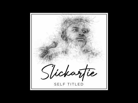 Slickartie - Visionary (SelfTitled Official Audio)