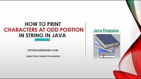how to print characters at odd position in string in java using for loop | Approach 2