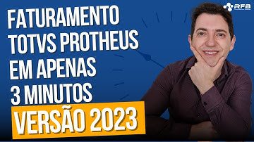 Faturamento TOTVS Protheus | 2023