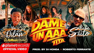 YA ICE DILAn ✖️ Bebeshito - TITA (POR FA DAME UN AHH)