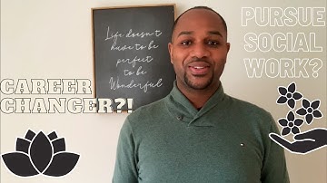 Applying to MSW Programs as a Career Changer