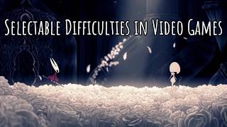 Selectable Difficulties in Video Games
