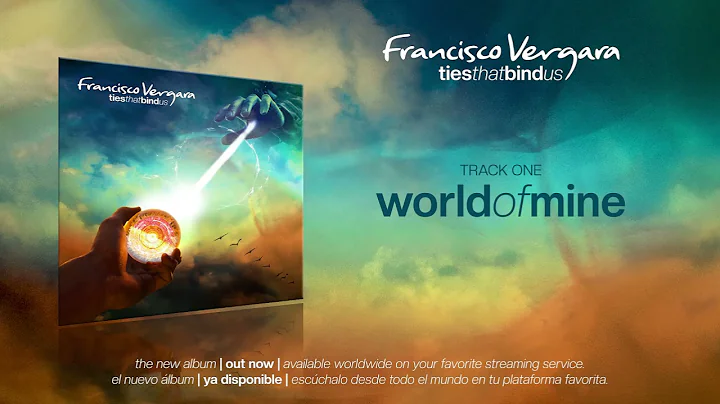 Francisco Vergara - World of Mine (Audio)