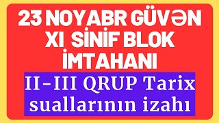 Güvən Sinaq-5. 23 Noyabr 2025 Güvən Xi Sinif Tarix Suallari. 23.11.2025 Güvən Si̇naq 5 Tarix Suallari