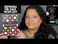 Sephora VIB Sale Wishlist 2021