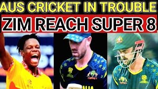 BREAKING: AUS OUT-ZIM IN. SUPER 8 MATCHES FINALIZED. AUS FUTURE LOOKS DARK