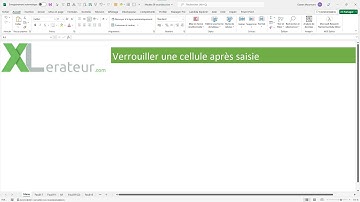 Comment verrouiller une cellule après avoir fait une première saisie?