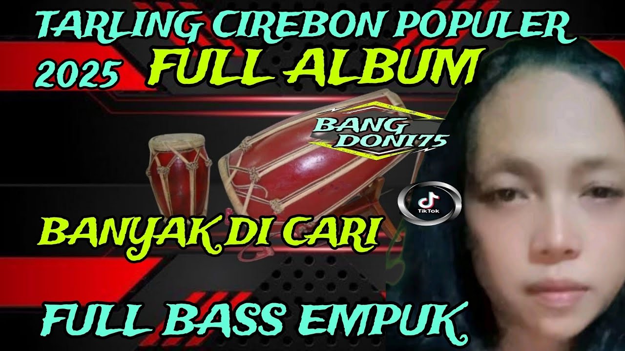 TARLING POPULER 2025 // BANYAK DI CARI // FULL BASS EMPUUUKKK // #viralvideo 