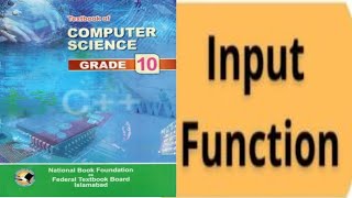 Input Function | scan() function in C Language Chapter 3 Class 10
