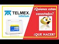 Como Saber Cuantos Dispositivos Están Conectados a mi Wifi Telmex