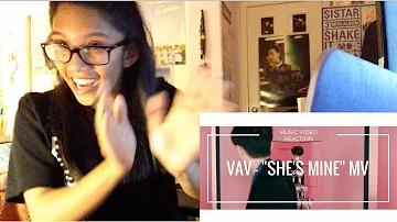 #VAV "She's Mine" MV Reaction | STAN VAV. NOW!