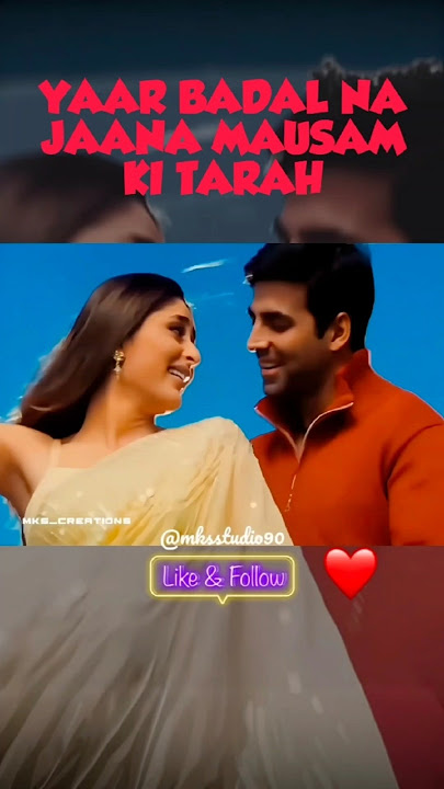 AKSHAY & KAREENA'S ICONIC DUET | Yaar Badal Na Jana Mausam Ki Tarah | Talaash