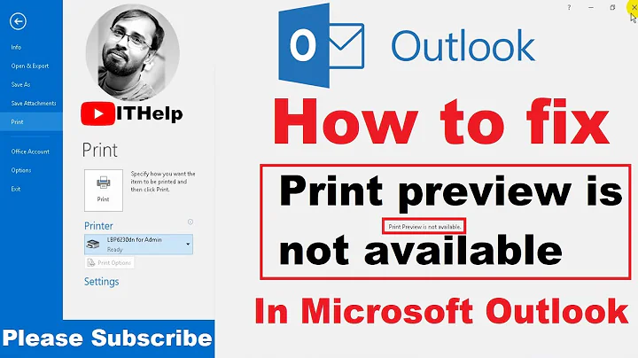 Print Preview is not Available II Print Preview Problem II Print Preview is not Available in Outlook