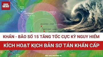 KHẨN CẤP: Bão số 15 bất ngờ tăng tốc – Nguy cơ thiên tai chồng thiên tai, sơ tán người dân khẩn cấp