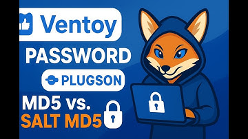 Sécuriser Ventoy : Tout comprendre au plugin PASSWORD + MD5 vs Salt MD5 (avec Plugson)