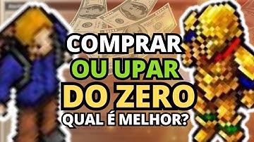 UPAR DO ZERO OU COMPRAR UM CHAR NO BAZAR? O VEREDITO!! TIBIA 2025