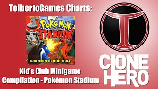 Kid's Club Minigame Compilation (Pokémon Stadium) - Clone Hero Custom Chart