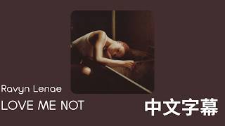 【中文翻譯】Ravyn Lenae - Love Me Not