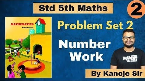 problem set 2, Number Work, class 5 maths, Student point academy Maharashtra board
