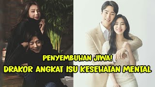 Untuk Kalian yang Insecure! 12 DRAMA KOREA TERBAIK BERTEMA PSIKIATRI