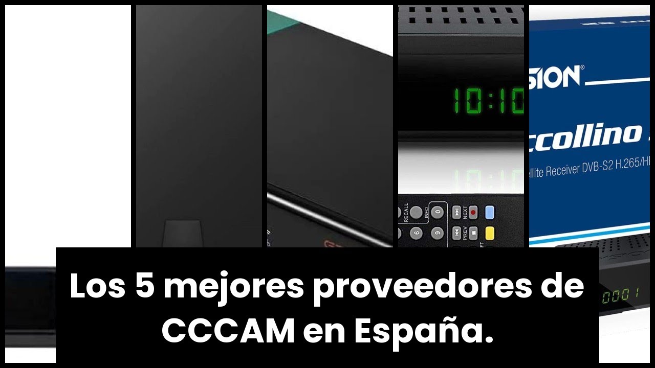 Lineas cccam españa: Los 5 mejores proveedores de CCCAM en España. ? 