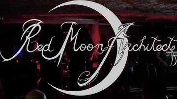 Red Moon Architect - Tormented (Live @ Open The Gates To Nowhere)