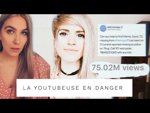 MARINA JOYCE : LA YOUTUBEUSE QUI A DISPARU