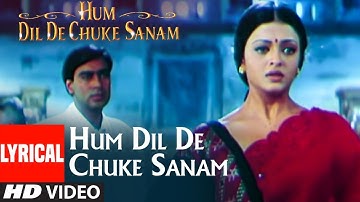 Hum Dil De Chuke Sanam Title Track | Kavita Krishanamurty | Ismail Darbar |Ajay Devgan,Aishwarya Rai