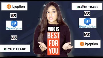 ✅ Iq option vs Olymp trade | Iq option vs Expert option which one is best | कौन सा ट्रेड अच्छा है ?