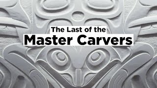 The Last of the Master Carvers