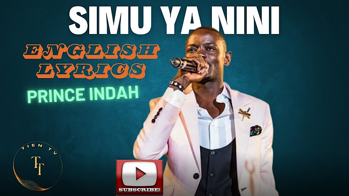 Prince Indah - Simu Ya Nini (English Lyrics)