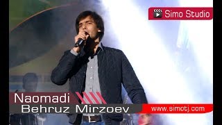 Бехруз Мирзоев - Наомади - 2018 | Behruz Mirzoev - Naomadi - 2018