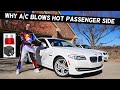 WHY AC AIR CONDITIONER BLOWS HOT ON PASSENGER SIDE DASH VENT, COLD DRIVER SIDE BMW F10 F11 528i 535i