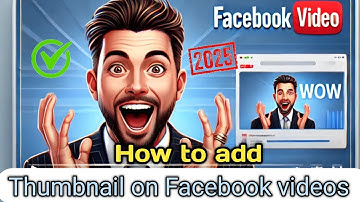 How to Add a Thumbnail to Facebook Videos | Easy Step-by-Step Guide 2025. New method 2025 .Pro Tips