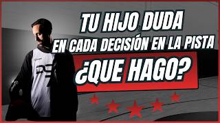 CUANDO TU HIJO DUDA EN PISTA - DARÍO COACH