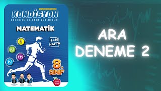 Newton Yayınları 8.Sınıf Kondisyon Haftalık Kazanım Denemeleri | Ara Deneme 2 Çözümleri Newton Yayınları 8.Sınıf Kondisyon Haftalık Kazanım Denemeleri | Ara Deneme 2 Çözümleri