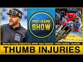 Eli tomac cooper webb thumb injuries  wsx charge on  more