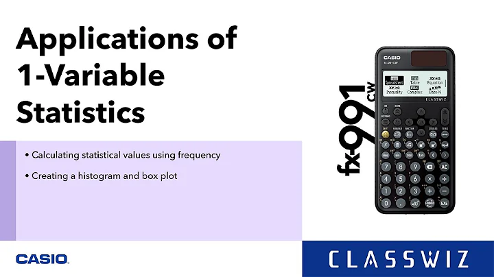 ClassWiz CW Series Calculator Tutorial - Applications of 1-Variable Statistics