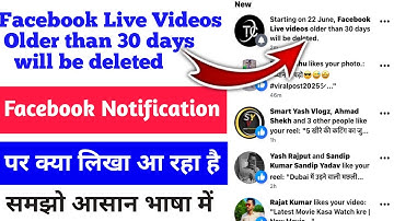 Facebook Live Videos Older than 30 days will be deleted face book Notification Problem
