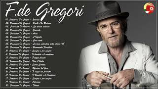 Le migliori canzoni di Francesco De Gregori  - Il Meglio dei Francesco De Gregori ALBUM COMPLETO