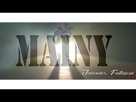 MAINY "JAMAIS FATIGUE" 2016